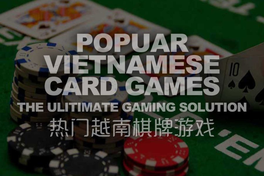 Popular Vietnamese Gambling Games