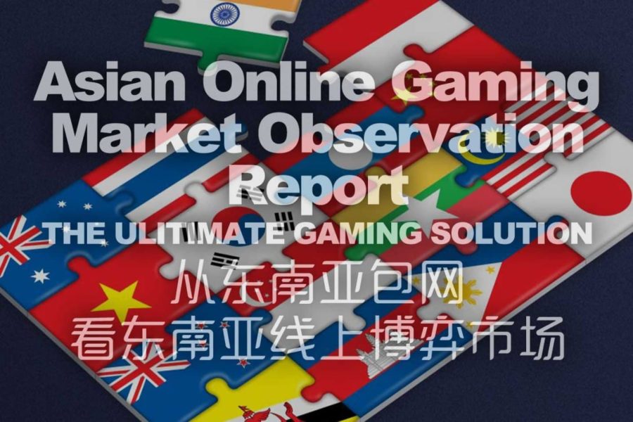 Asian iGaming Market Observation Report