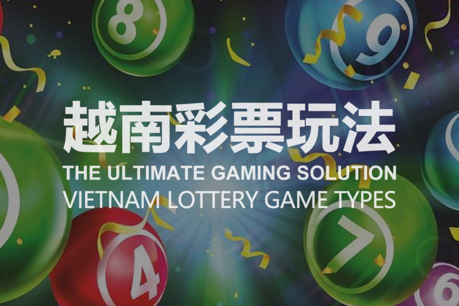 Vietnam Lottery Game Types